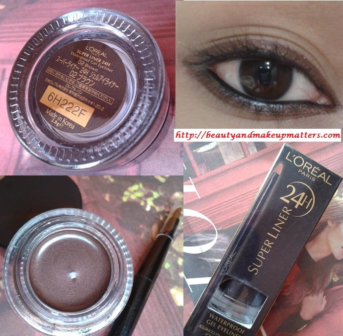 L'Oreal Paris Super 24 hr Gel Eye Liner – Brown 02 Review, Swatches, EOTD Beauty, Fashion, Lifestyle blog