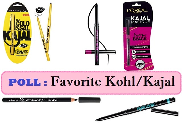 Makeup Poll - Favorite Kohl- Kajal