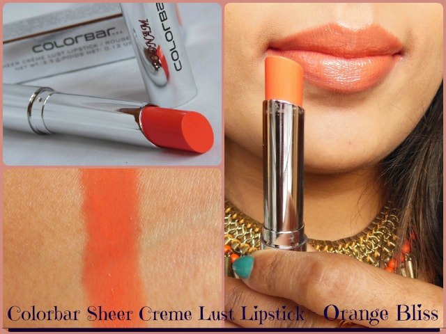 Colorbar Sheer Creme Lust Lipstick Orange Bliss 09 Look