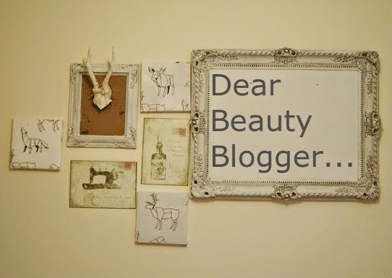 Dear Beauty Blogger