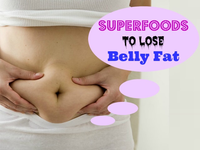 superfoods-to-lose-belly-fat